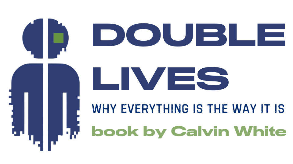 Double Lives by Calvin White