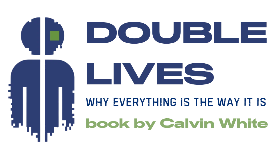 Double Lives by Calvin White